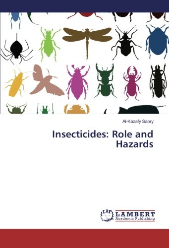  Insecticides: Role and Hazards